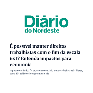 Fim da escala 6×1: Edemilson Paraná é ouvido em reportagem do Diário do Nordeste