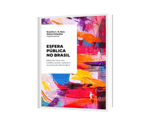 Rousiley Maia lança novo livro sobre esfera pública no Brasil
