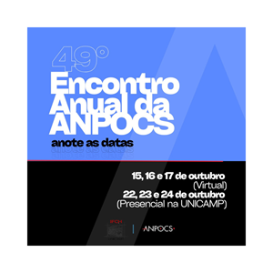 Encontro Anual da ANPOCS recebe submissões de resumos até 24 de junho